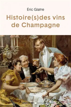 Histoire(s) des vins de Champagne