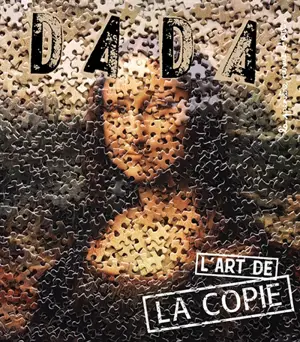Dada, n° 293. L'art de la copie