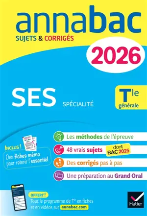 SES spécialité, terminale générale : sujets corrigés & méthodes de l'épreuve de SES : 2026