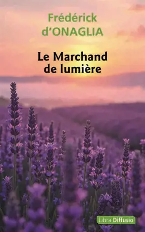 Le marchand de lumière