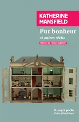 Pur bonheur : et autres récits