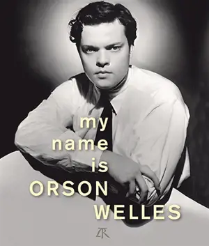 My name is Orson Welles