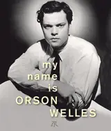 My name is Orson Welles