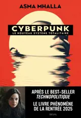 Cyberpunk : le nouveau système totalitaire