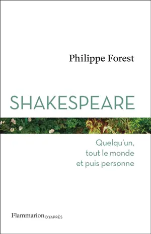 Shakespeare : quelqu'un, tout le monde et puis personne