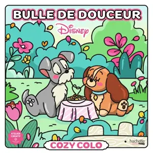 Cozy Colo Disney : Bulle de douceur