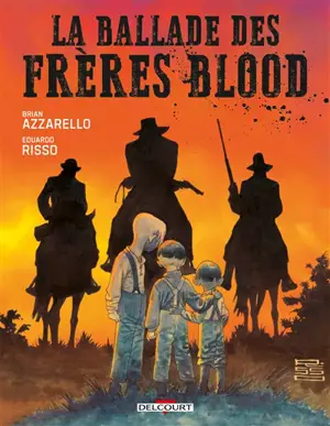 La ballade des frères Blood