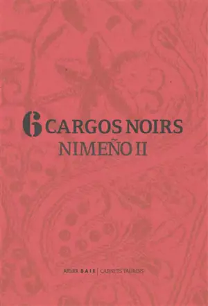 6 cargos noirs : Nimeno II