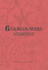 6 cargos noirs : Nimeno II