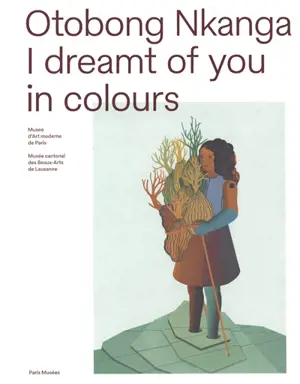 Otobong Nkanga : I dreamt of you in colours