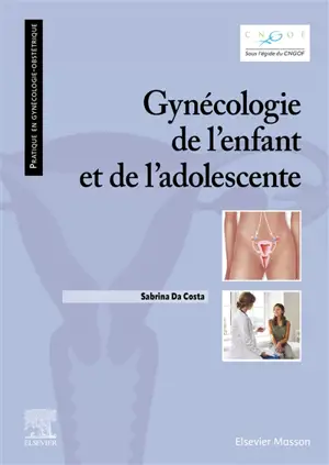 Gynécologie de l'enfant et de l'adolescente