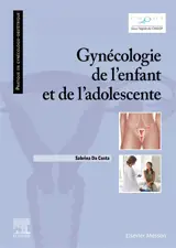 Gynécologie de l'enfant et de l'adolescente