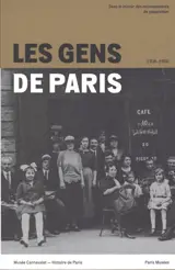 Les gens de Paris : 1926-1936 : dans le miroir des recensements de population