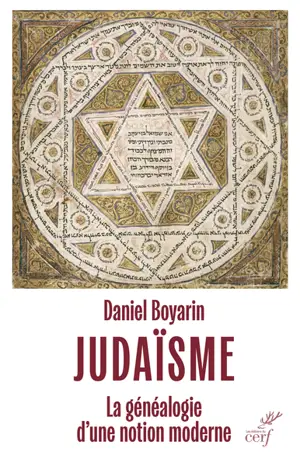 Judaïsme : la généalogie d'une notion moderne