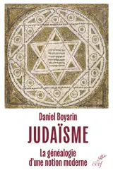 Judaïsme : la généalogie d'une notion moderne