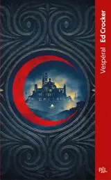 Vespéral. Vol. 1. Les terres éternelles