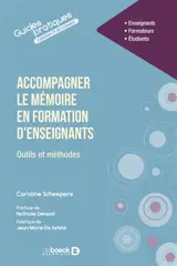 Accompagner le mémoire en formation d'enseignant : outils et méthodes