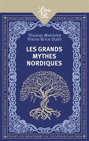 Les grands mythes nordiques