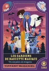 Les gardiens de baguette magique. Vol. 1. Un ciel plein de dragons