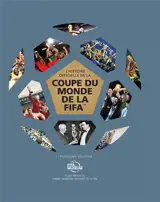 L'histoire officielle de la Coupe du monde de la Fifa