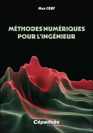 Méthodes numériques pour l'ingénieur