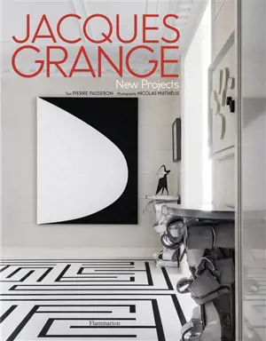 Jacques Grange : new projects