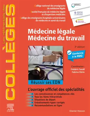 Médecine légale, médecine du travail : réussir ses EDN : conforme à la R2C