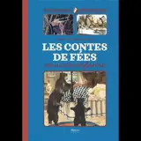 Les contes de fées de notre enfance