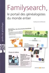 Familysearch, le portail des généalogistes du monde entier : explorez les archives mondiales et découvrez vos origines
