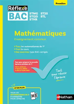 Mathématiques, enseignement commun 1re, bac STMG, ST2S, STI2D, STL, STHR
