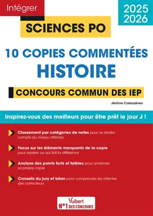 10 copies commentées histoire : concours commun des IEP : 2025-2026