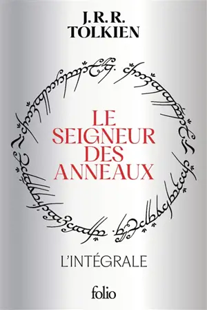 Le seigneur des anneaux : intégrale