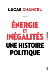 Energie et inégalités : une histoire politique