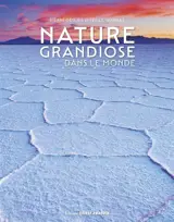 Nature grandiose dans le monde