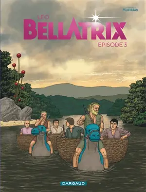 Bellatrix : les mondes d'Aldébaran. Vol. 3