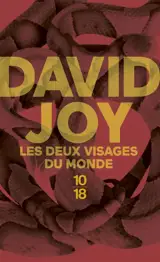 Les deux visages du monde