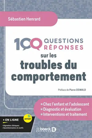 100 questions réponses sur les troubles du comportement