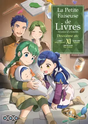 La petite faiseuse de livres : ascendance of a bookworm : deuxième arc. Vol. 11