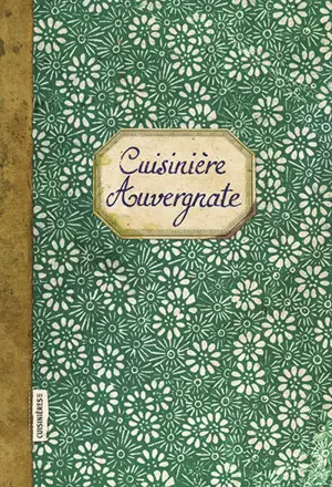 Cuisinière auvergnate