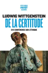 De la certitude. Conférence sur l'éthique