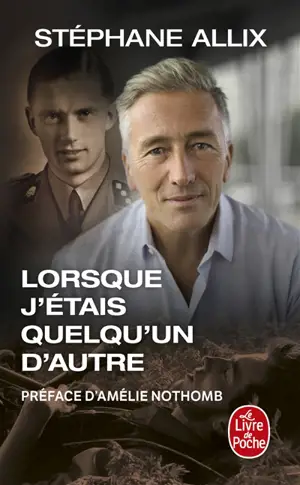 Lorsque j'étais quelqu'un d'autre