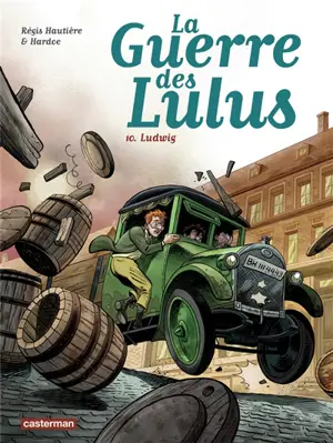 La guerre des Lulus. Vol. 10. Ludwig