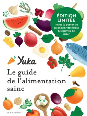 Yuka : le guide de l'alimentation saine