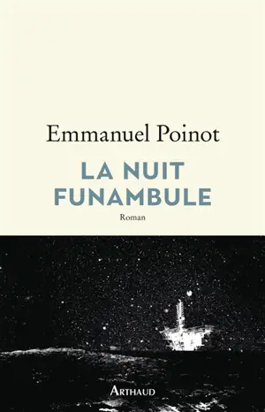 La nuit funambule