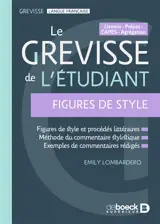 Le Grévisse de l'étudiant : licence, prépas, Capes, agrégation : figures de style