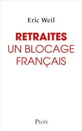 Retraites : un blocage français