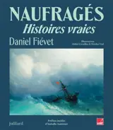Naufragés : histoires vraies