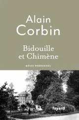 Bidouille et Chimène : récit personnel
