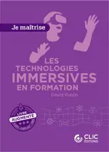 Les technologies immersives en formation