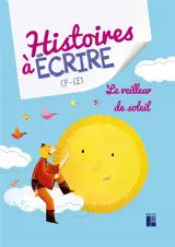 Le veilleur de soleil : CP-CE1